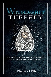 Witchcraft Therapy - Lisa Martin