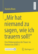 “Mir hat niemand zu sagen, wie ich trauern soll!” - Daniela Blank