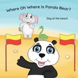 Where Oh Where Is Panda Bear? - Beach Day - Isaac Morris