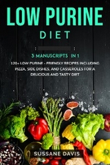 Low Purine Diet - Sussane Davis