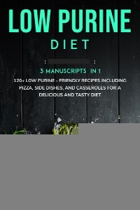 Low Purine Diet - Sussane Davis