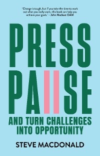 Press Pause -  Stephen Macdonald