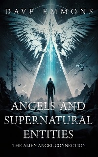 Angels And Supernatural Entities - Dave Emmons