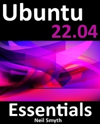 Ubuntu 22.04 Essentials - Neil Smyth