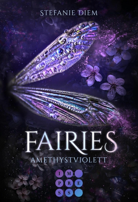 Fairies 2: Amethystviolett -  Stefanie Diem