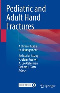 Pediatric and Adult Hand Fractures - 