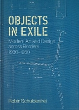 Objects in Exile -  Robin Schuldenfrei