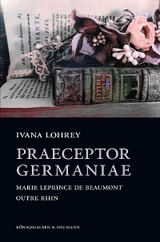 Praeceptor Germaniae - Ivana Lohrey