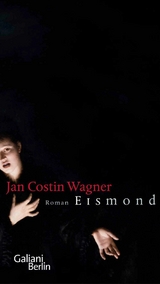 Eismond -  Jan Costin Wagner