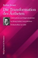 Die Transformation des Ästheten - Robin Exner