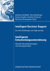 Intelligent Decision Support - Intelligente Entscheidungsunterstützung - 