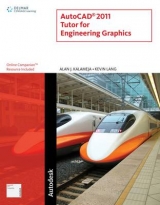 AutoCAD Tutor for Engineering Graphics - Lang, Kevin; Kalameja, Alan J.