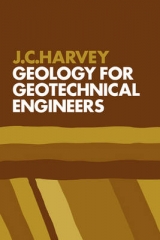 Geology for Geotechnical Engineers - Harvey, J. C.