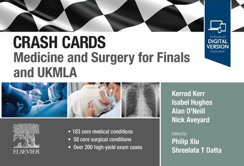 Crash Cards: Medicine and Surgery for Finals and UKMLA -  Nick Aveyard,  Isabel Hughes,  Kerrod Kerr,  Alan O'Neill