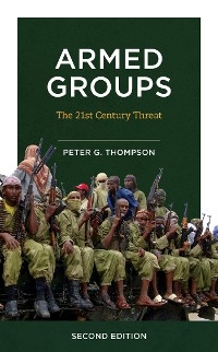 Armed Groups -  Peter G. Thompson