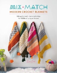 Mix and Match Modern Crochet Blankets -  Esme Crick