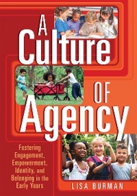 A Culture of Agency - Lisa Burman