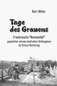 Tage des Grauens -  Karl Wilke