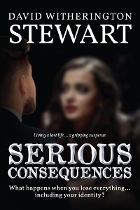 Serious Consequences - David Witherington Stewart