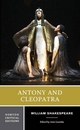 Antony and Cleopatra: A Norton Critical Edition William Shakespeare Author