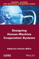 Designing Human-machine Cooperation Systems - 