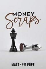 Money Scraps -  Matthew Pope