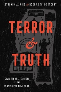 Terror and Truth -  Roger Davis Gatchet,  Stephen A. King
