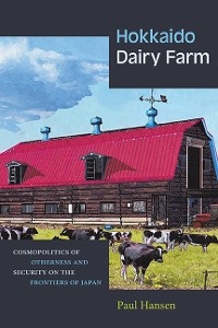 Hokkaido Dairy Farm -  Paul Hansen