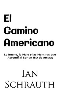 El Camino Americano - Ian Schrauth