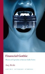 Financial Gothic -  Amy Bride