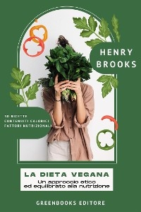 La Dieta Vegana - Henry Brooks