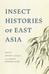 Insect Histories of East Asia - 