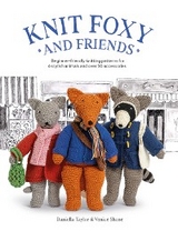 Knit Foxy and Friends - Daniella Taylor Shone  Venice