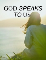God Speaks to Us -  Lew Norris