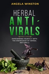 HERBAL ANTIVIRALS - Angela Winston