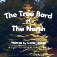 Tree Bard of The North -  Daniel Buron