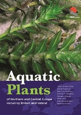 Key to the Aquatic Plants of Northern and Central Europe including Britain and Ireland -  Lars Baastrup-Spohr,  Peter Holm,  Richard V. Lansdown,  Bjarne Moeslund,  Kaj Sand-Jensen,  Jens Christian Schou,  Klaus van de Weyer,  Gerhard Wiegleb