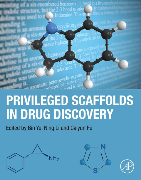 Privileged Scaffolds in Drug Discovery - 