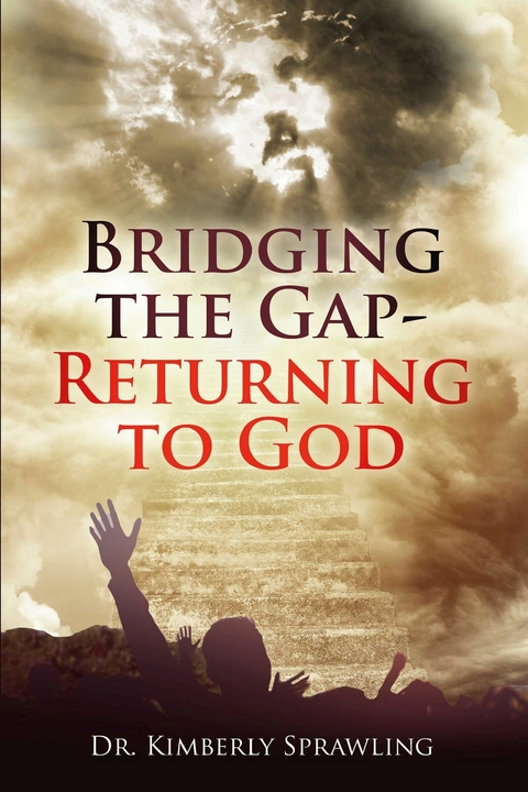 Bridging the Gap -  Dr. Kimberly Sprawling