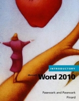 Microsoft� Word 2010 Introductory - Pasewark/Pasewark; Pinard, Katherine