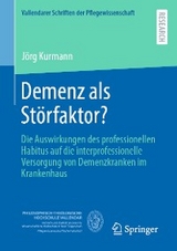 Demenz als Störfaktor? - Jörg Kurmann