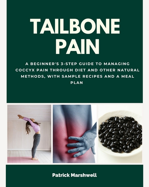Tailbone Pain -  Patrick Marshwell