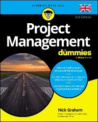 Project Management For Dummies - UK -  Nick Graham