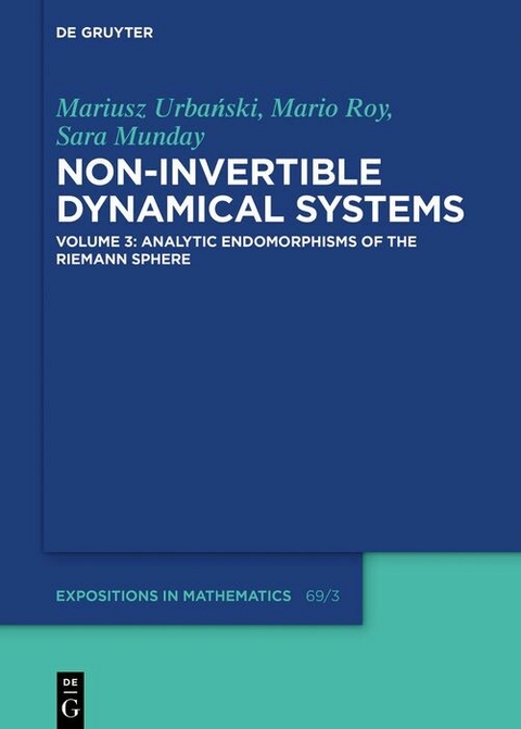 Analytic Endomorphisms of the Riemann Sphere - Mariusz Urbański, Mario Roy, Sara Munday