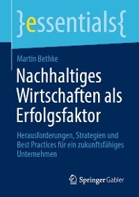 Nachhaltiges Wirtschaften als Erfolgsfaktor - Martin Bethke