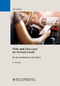 Fälle und Lösungen im Verkehrsrecht - Robert Daubner