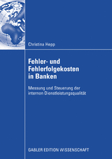 Fehler und Fehlerfolgekosten in Banken - Christina Hepp