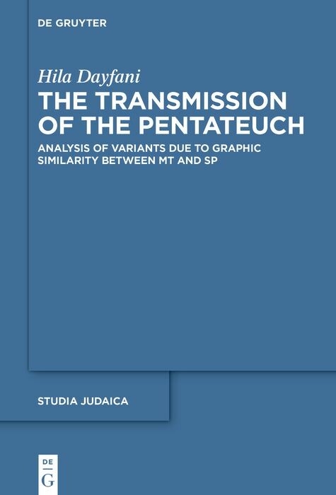 The Transmission of the Pentateuch - Hila Dayfani