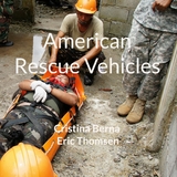 American Rescue Vehicles - Cristina Berna, Eric Thomsen