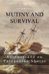 Mutiny and Survival - Tina Evans